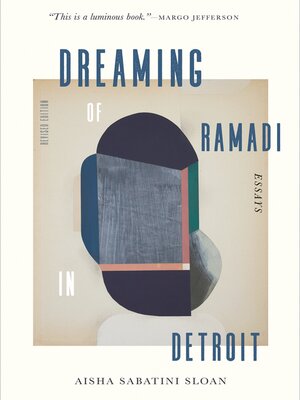 cover image of Dreaming of Ramadi in Detroit